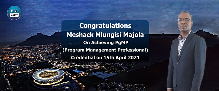 Congratulations Meshack on Achieving PgMP..!